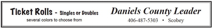 danielscountyleader_20250731_daniels_county_leader_07-31-2025_03_w-or9_art_6.xml